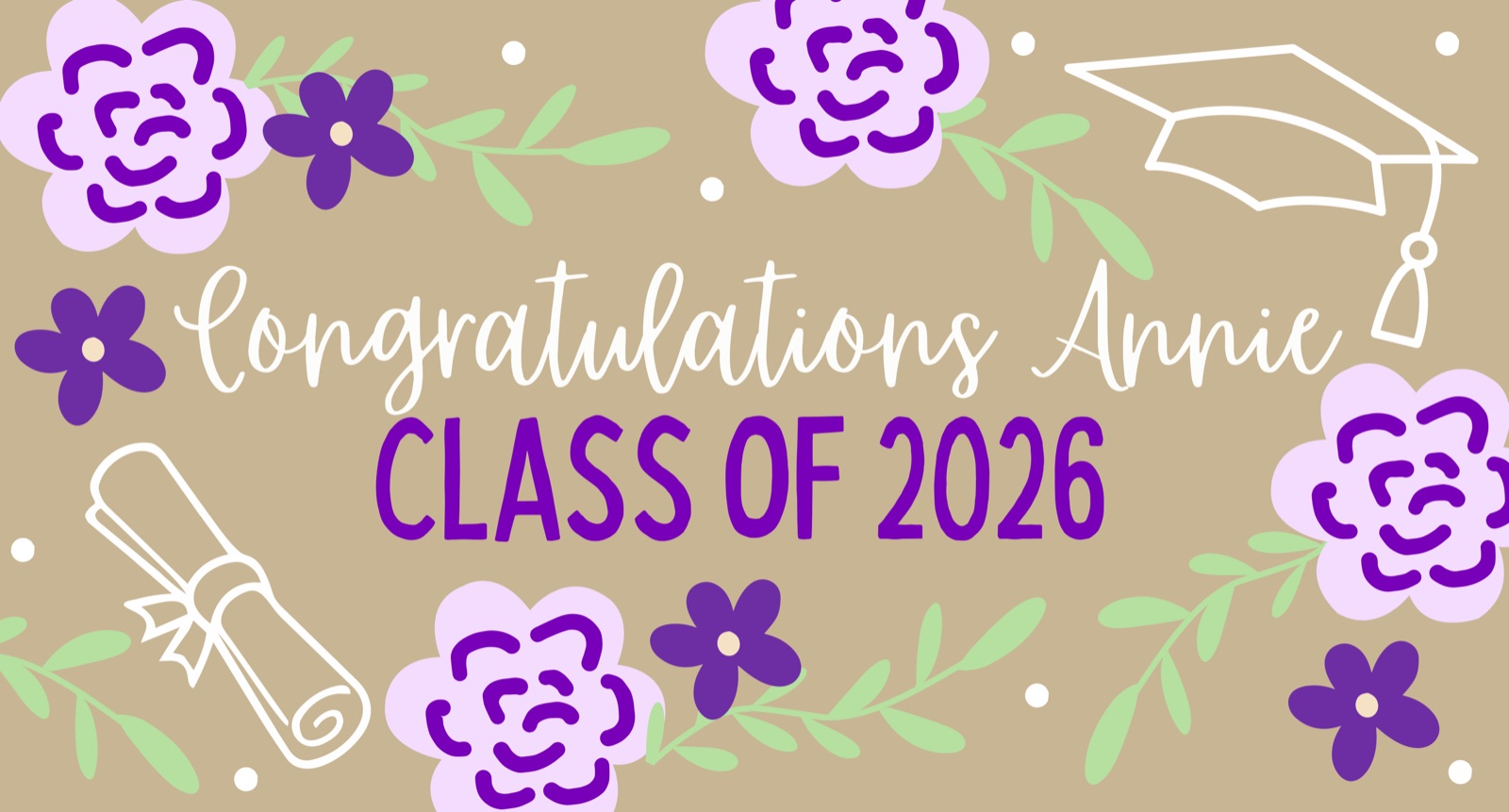 Purple and lavender graduation banner with a cap and diploma, reading Congratulations Annie, Class of 2026