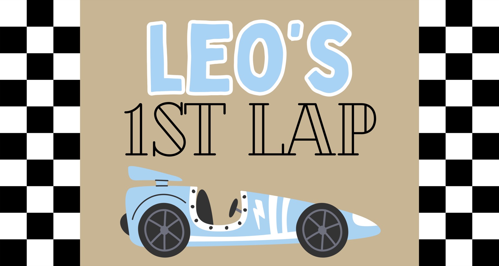 Race car first birthday banner with a checkered flag border, reading Leo's 1st Lap