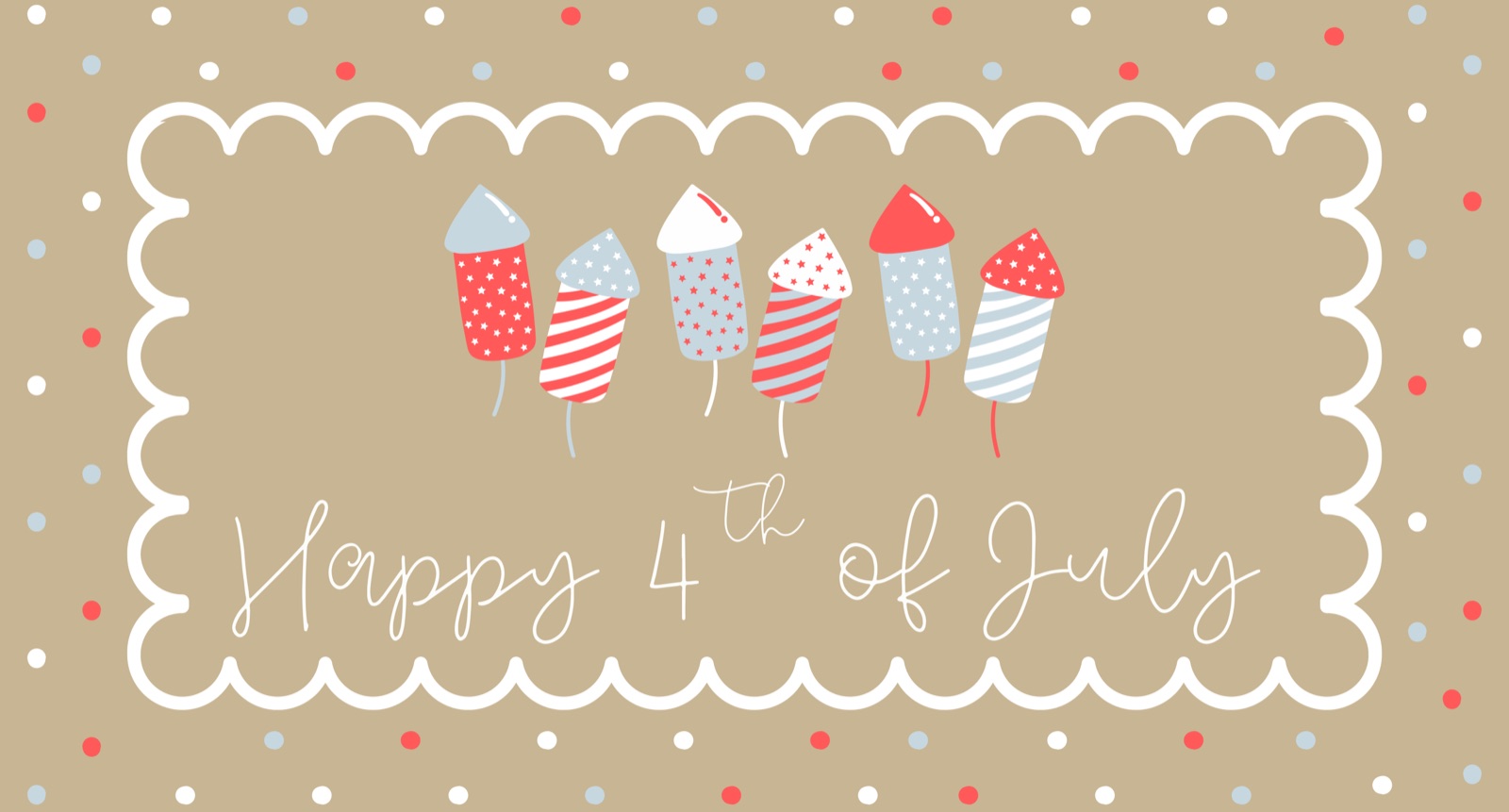 Red, white and blue banner with hand-painted firework rockets and a scalloped border, reading Happy 4th of July